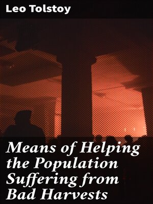 cover image of Means of Helping the Population Suffering from Bad Harvests